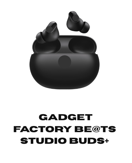 Gadget Factory BE@TS STUDIO BUDS+